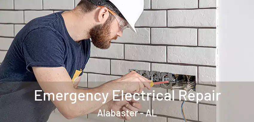  Emergency Electrical Repair Alabaster - AL